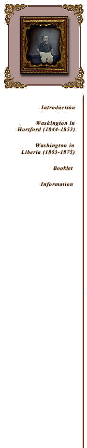 menu: Introduction, Washington in Hartford, Washington in Liberia, booklet, information