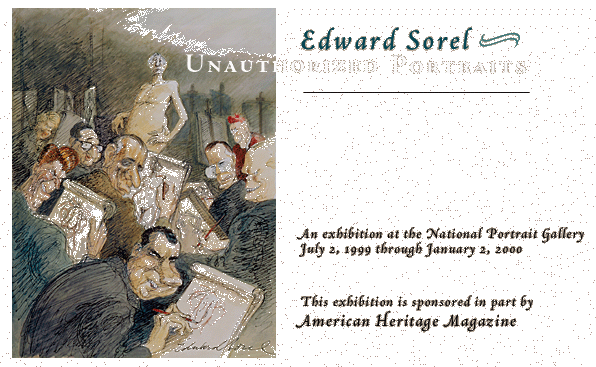 Edward Sorel: Unauthorized Portraits