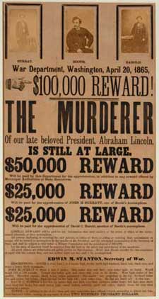 Poster saying "100,000" Reward and picturing John H. Surratt, John Wilkes Booth and David E. Herold