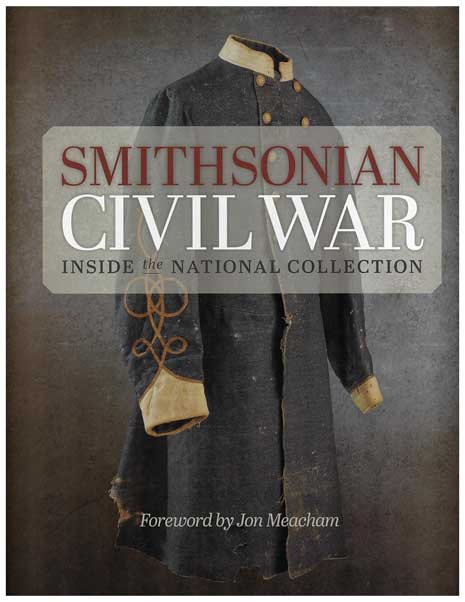 Cover of the book "Smithsonian Civil War" which has a military jacket in the background behind the title