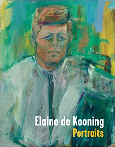 Cover of "Elaine de Kooning Portraits" with portrait of John F. Kennedy on the cover